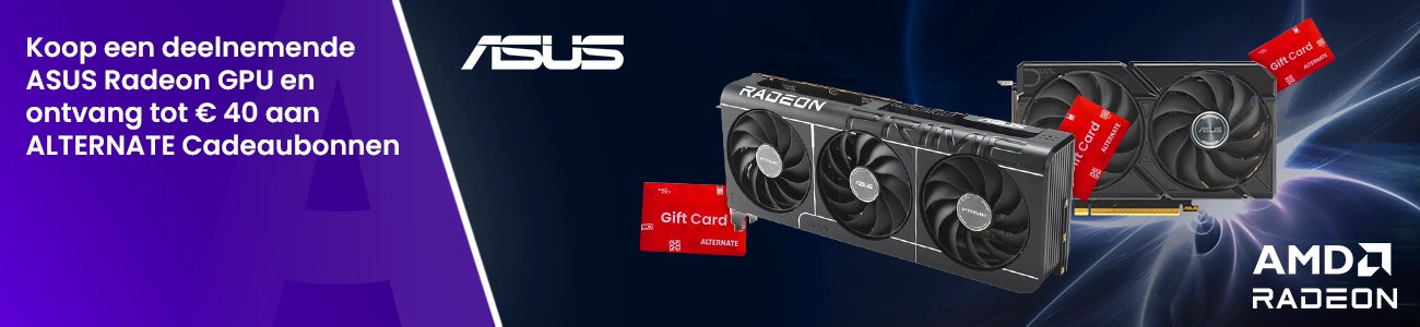 ASUS Radeon + ALTERNATE Cadeaubon